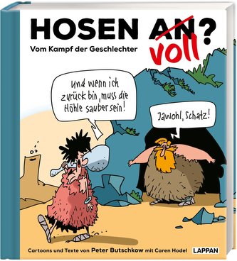 Hosen an oder voll? - Vom Kampf der Geschlechter