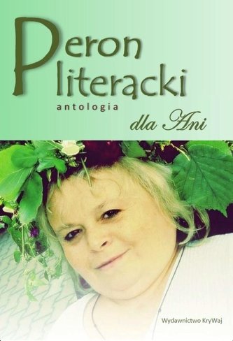 Peron literacki dla Ani Peron literacki dla Ani