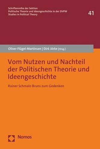 Vom Nutzen und Nachteil der Politischen Theorie und Ideengeschichte