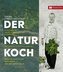 Der Naturkoch