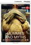 Mummies and Myths Low Intermediate Book with Online Access