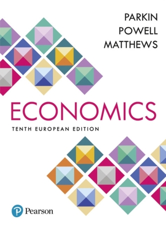 Economics + MyEconLab 10e