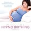 Mindful Hypnobirthing