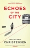 Echoes of the City