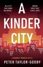 A Kinder City