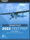 PRIVATE PILOT TEST PREP 2022