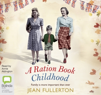 A Ration Book Childhood