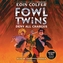 Fowl Twins, Book Two: Deny All Charges