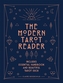 The Modern Tarot Reader