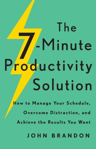 The 7-Minute Productivity Solution