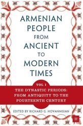 The Armenian People from Ancient to Modern Times