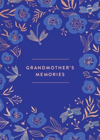 Grandmother's Memories: A Keepsake Journal
