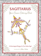 Sagittarius: Your Cosmic Coloring Book