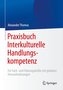 Praxisbuch Interkulturelle Handlungskompetenz