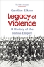 Legacy of Violence