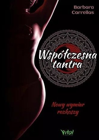 Współczesna tantra Współczesna tantra