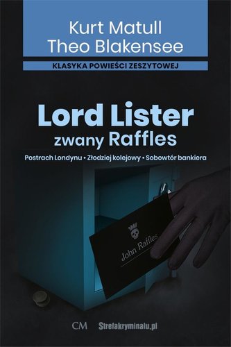 Lord Lister zwany Raffles Lord Lister zwany Raffles