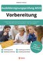 Ausbildereignungsprüfung AEVO Vorbereitung