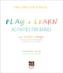 Play & Learn Activities for Babies