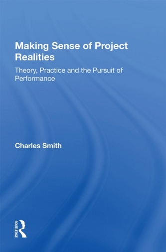 Making Sense of Project Realities