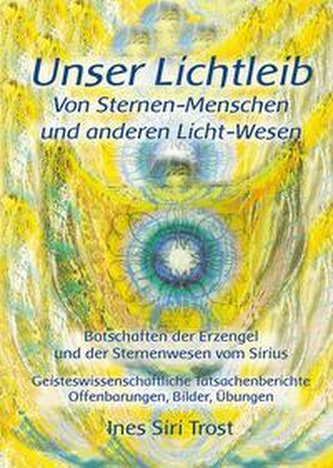 Unser Lichtleib