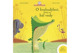 O krokodýlovi, který se bál vody