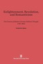 Enlightenment, Revolution, and Romanticism