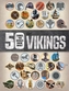 50 Things You Should Know about the Vikings