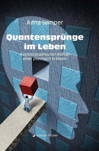 Quantensprünge im Leben