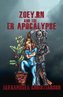Zoey, RN and the Er Apocalypse: Volume 1