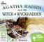 Agatha Raisin and the Witch of Wyckhadden