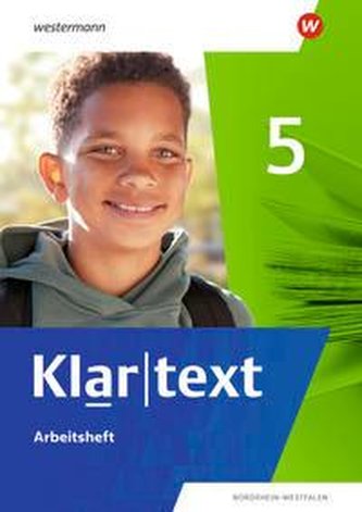 Klartext 5. Arbeitsheft. Differenzierende. Für Nordrhein-Westfalen