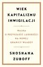 Wiek kapitalizmu inwigilacji