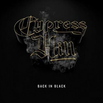 Cypress Hill: Back In Black LP