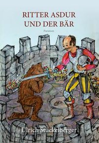Ritter Asdur und der Bär