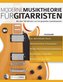 Moderne Musiktheorie fu¨r Gitarristen