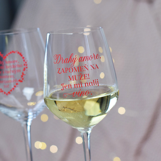 Sklenice na víno - "Drahý amore, nalij mi víno."