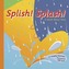 Splish! Splash!: A Book about Rain
