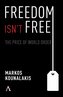 Freedom Isn't Free