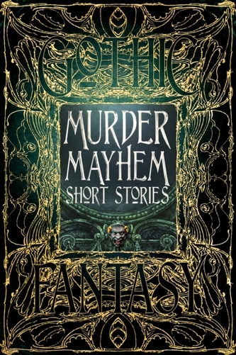 Murder Mayhem Short Stories