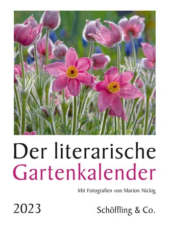 Der literarische Gartenkalender 2023