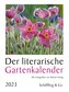 Der literarische Gartenkalender 2023