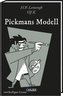 Die Unheimlichen: Pickmans Modell