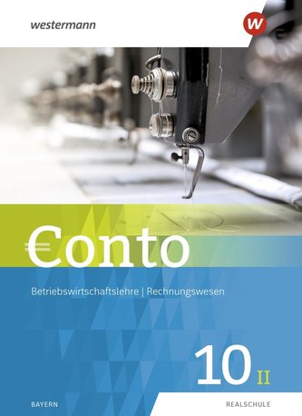 Conto 9II. Schülerband. Für Realschulen in Bayern