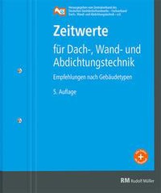 Zeitwerte für Dach-, Wand- und Abdichtungstechnik