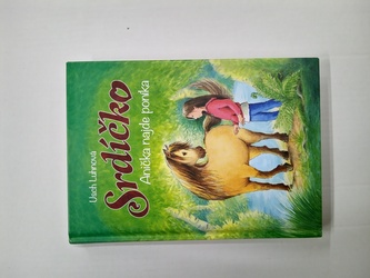 Srdíčko - Anička najde poníka