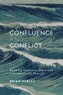 Confluence and Conflict