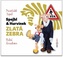 Spejbl a Hurvínek Zlatá zebra