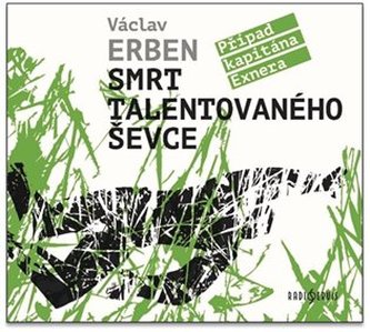 Smrt talentovaného ševce