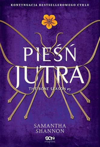 Czas żniw Tom 3 Pieśń jutra Czas żniw Tom 3 Pieśń jutra